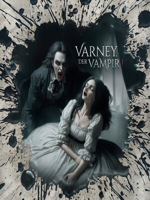cover image of Varney der Vampir 1